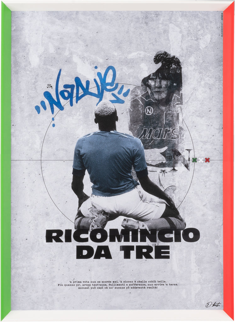 Ricomincio da Tre - Abbiamo un sogno nel cuore, grafica d'autore (vers. 50x60)